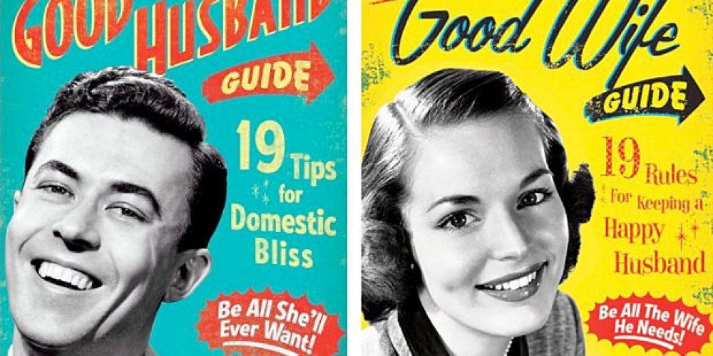 How To Be a Good Husband and Wife How To Be a Good Husband and Wife